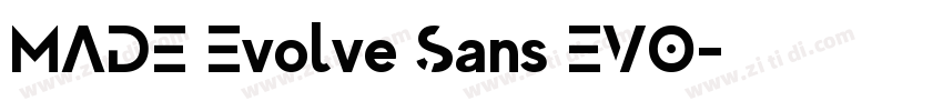 MADE Evolve Sans EVO字体转换